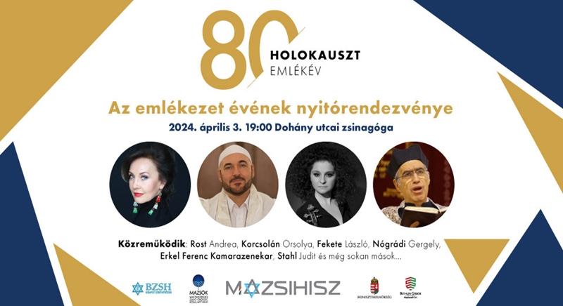 Holokauszt 80 – Az emlékezet évének nyitórendezvénye a Dohány-zsinagógában