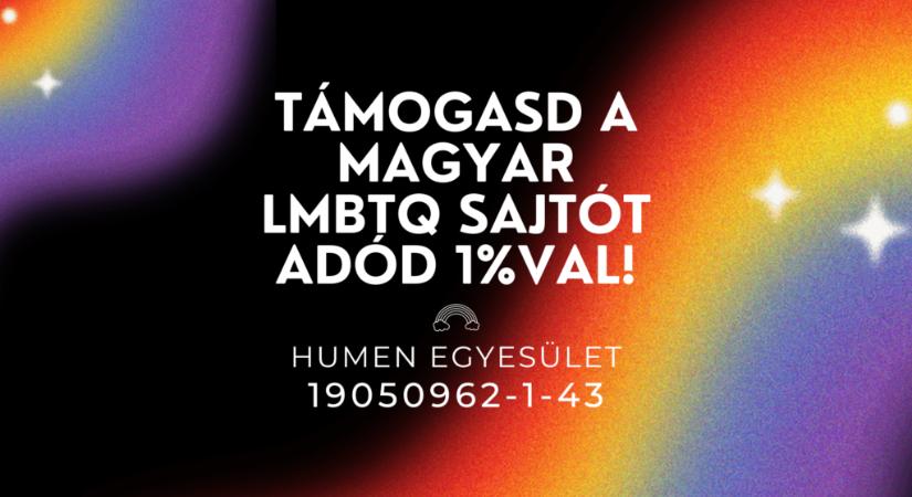 Támogasd adód 1%-val a magyar LMBTQ sajtót!