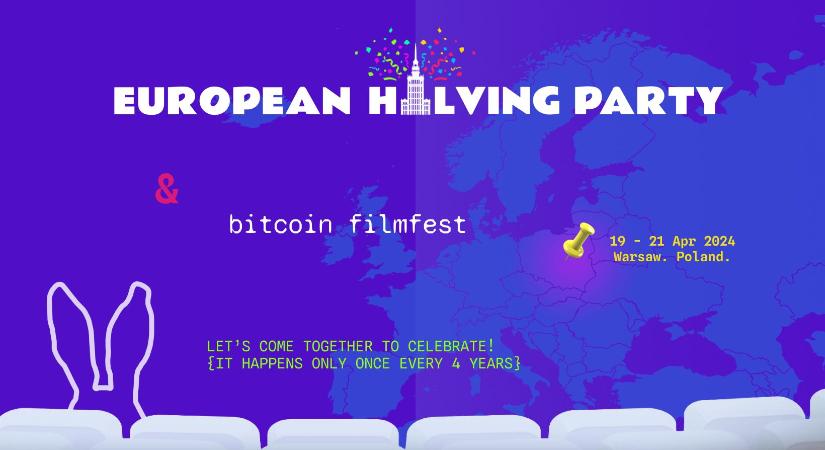 Ünnepeld a Bitcoin felezést Varsóban! Vár a Bitcoin FilmFest