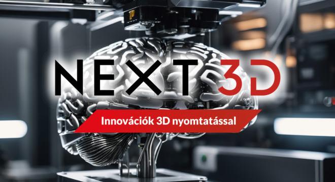 Találkozzunk júniusban a NEXT 3D additív gyártás konferencián!