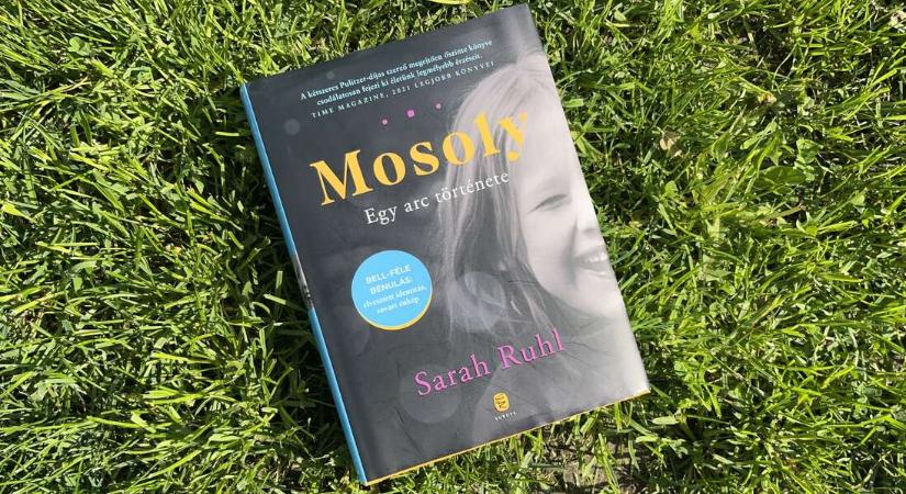 A nő, aki tíz évre elvesztette a mosolyát – Sarah Ruhl Mosoly című könyvét ajánljuk