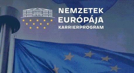 Indul a jelentkezés a Nemzetek Európája Karrierprogram új, ötödik évfolyamára