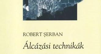 Robert Serban: Álcázási technikák