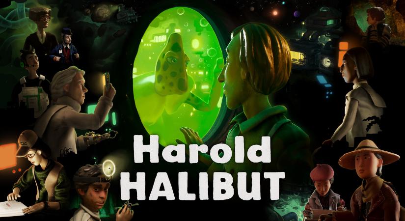 Harold Halibut teszt – Menni vagy maradni