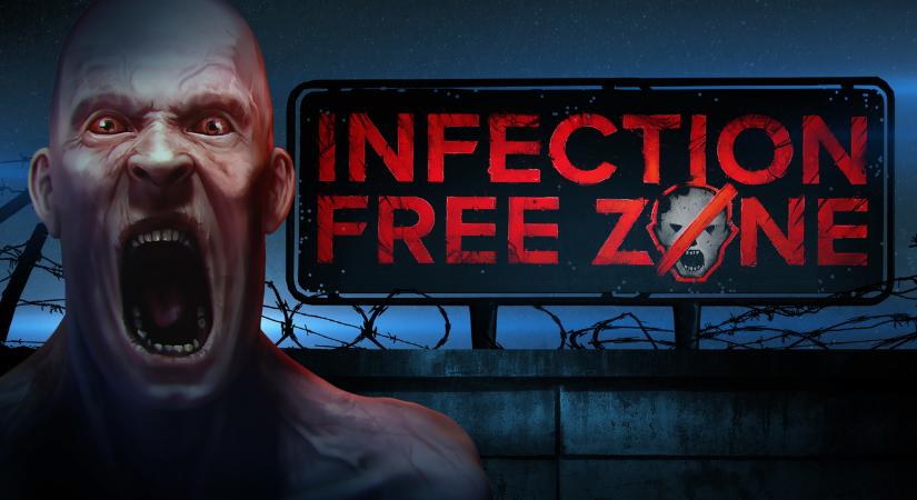 Infection Free Zone early access próbakör