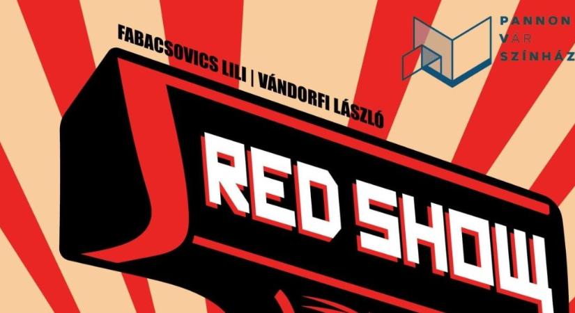 Red Show (Vörös Só) – színházi előadás