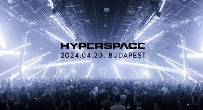 Hyperspace Elektronikus Zenei Fesztivál, 2024. április 20.