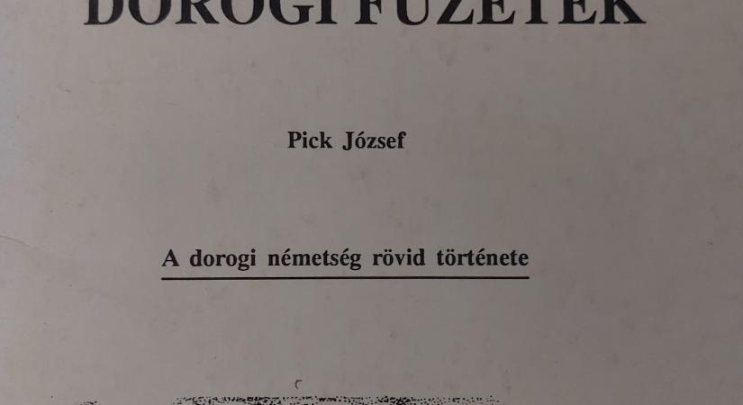 Dorog Anno...a dorogi németség története DVBE füzetek 3. 1992