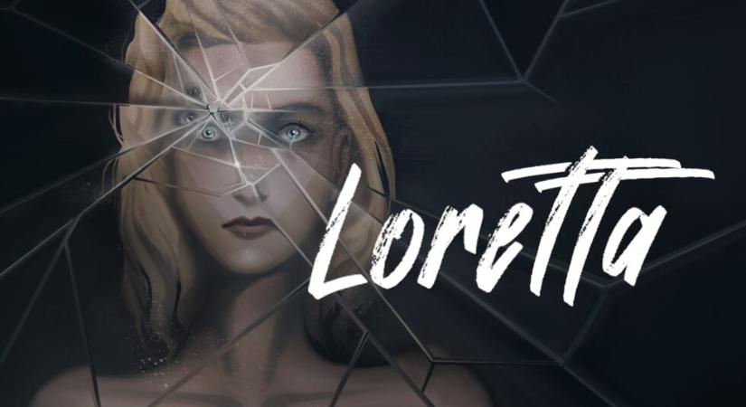 Loretta – játékteszt