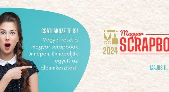 Magyar Scrapbook Nap lesz május 11-én, szombaton