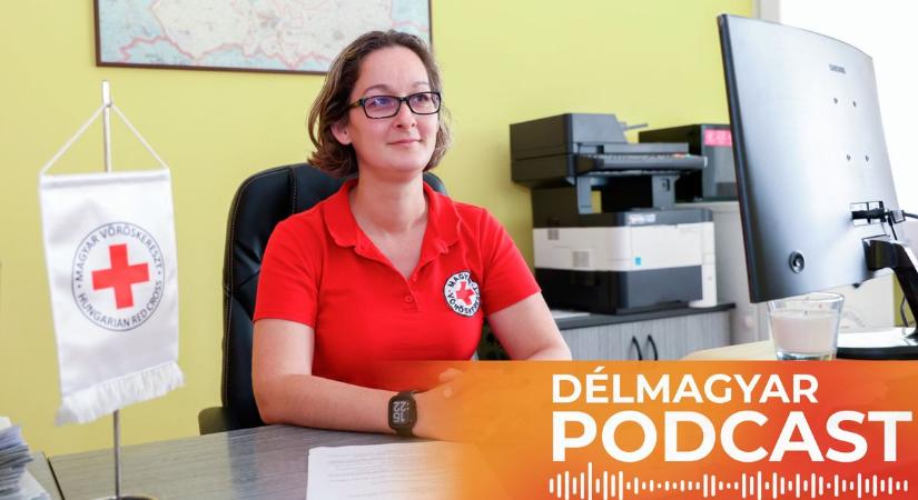 Délmagyar podcast: Magyar Vöröskereszt a véradásokon túl