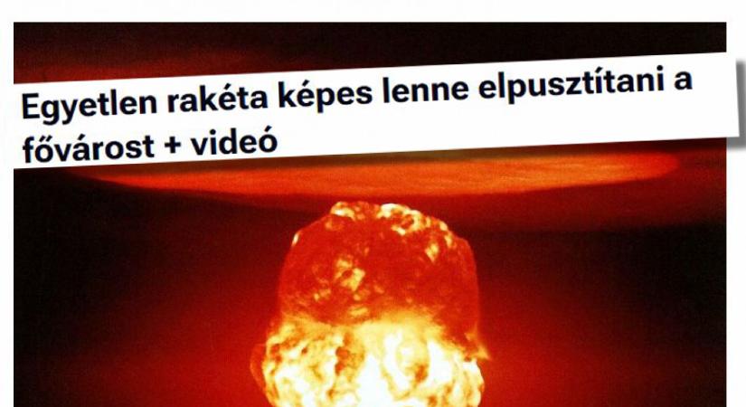 A Magyar Nemzet már azt részletezi, hogy milyen pusztítást végezne Budapesten egy orosz nukleáris rakéta
