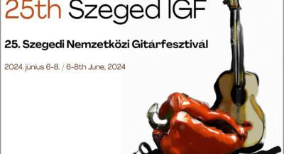 Gitárfesztivál Szegeden, 2024. június 6-8.