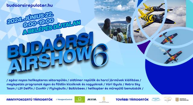 Készen állsz a felszállásra? Budaörsi Airshow június 22-én!