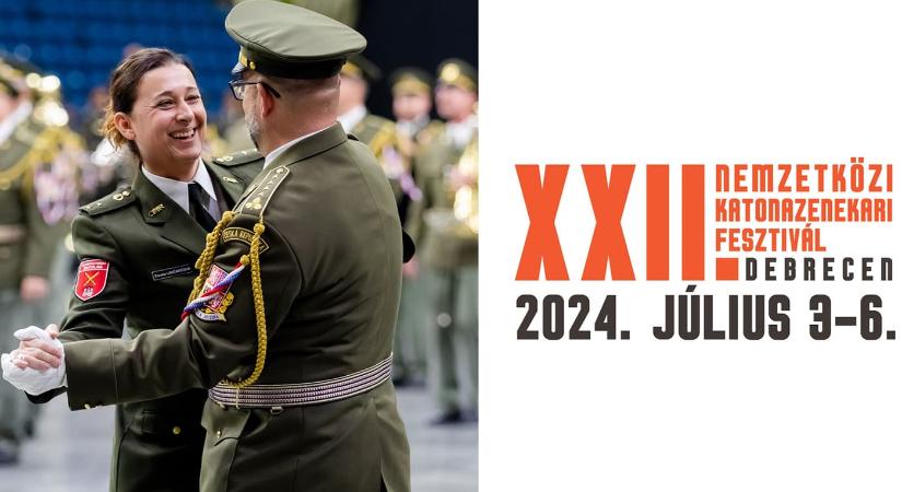 Nemzetközi Katonazenekari Fesztivál 2024 Debrecen