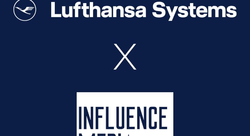 LUFTHANSA SYSTEMS X INFLUENCE MEDIA