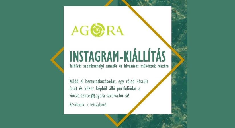 Instagram-kiállítással rukkol elő az AGORA Savaria