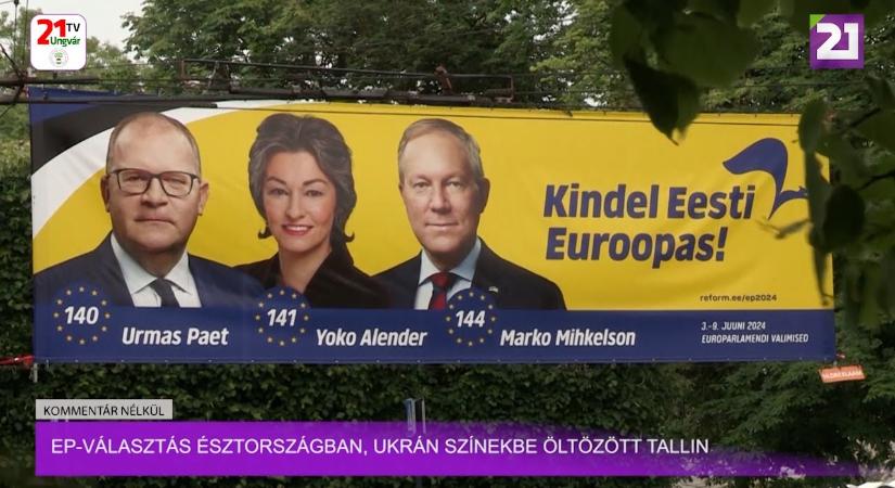 Kommentár nélkül (2024.06.18) EP-választás Észtországban, ukrán színekbe öltözött Tallin (videó)