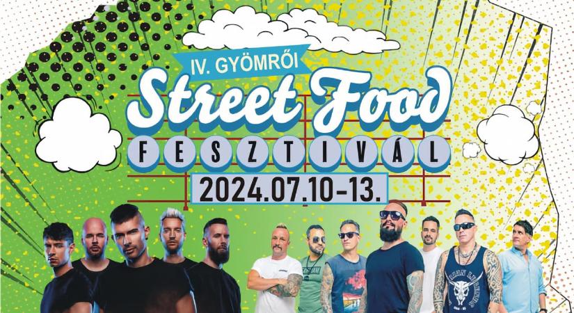 Street Food Fesztivál 2024 Gyömrő