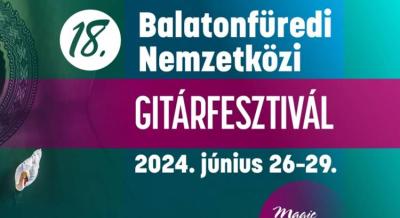 Nemzetközi Gitárfesztivál, 2024. június 22-29.