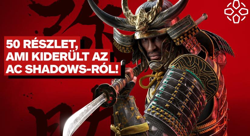 VIDEÓ: 50 izgalmas részlet, ami kiderült az Assassin's Creed Shadows-ról!