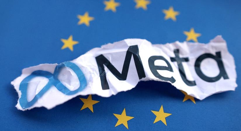Az Apple és a Microsoft után a Meta is hatalmas bírságot kaphat az EU-tól