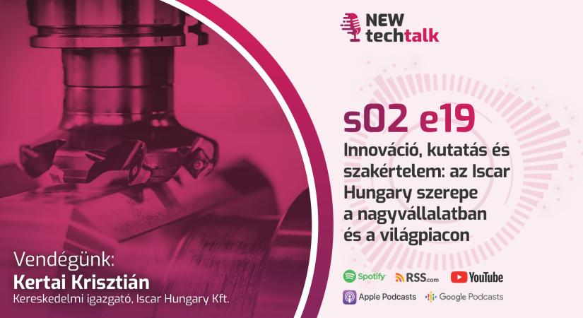 Innováció, kutatás és szakértelem: az Iscar Hungary szerepe a nagyvállalatban és a világpiacon