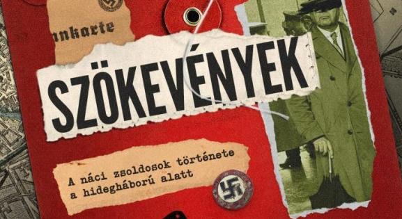 A CIA is hasznosnak hitte a volt nácikat a hidegháborúban – Olvass bele a szökött nácikról szóló kötetbe!