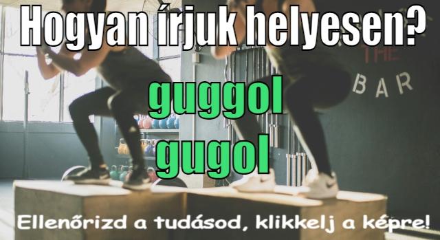 Napi helyesírás feladat: Tudod hogyan írjuk helyesen?