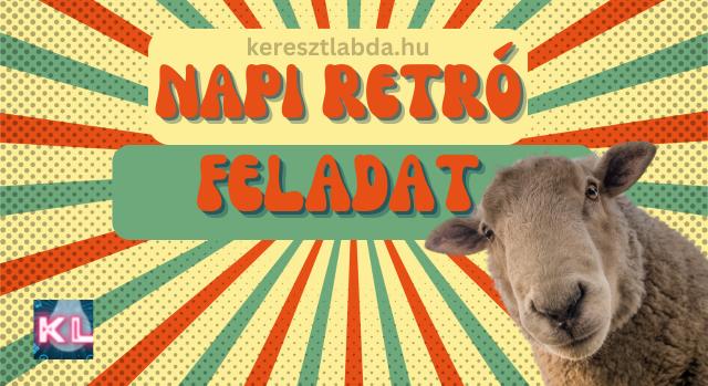 Napi retró feladat: Lássuk, emlékszel-e még?