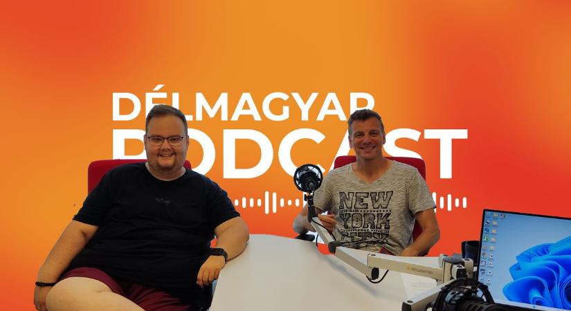 Délmagyar podcast: Sporthang – Főszerepben a futball