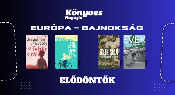 Dragománt megállíthatja Hrabal a Könyves Eb rangadóján? - A foci Eb alatt a legjobb európai regényt keressük