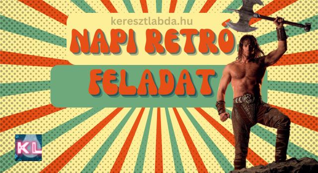 Napi retró feladat: Lássuk, emlékszel-e még? - Hírnavigátor