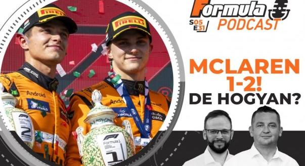 Podcast: McLaren 1-2! De hogyan?
