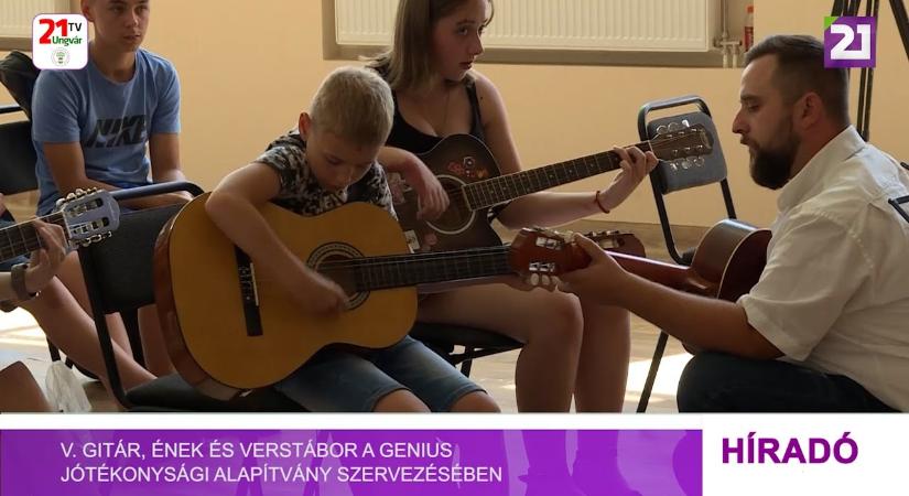 V. Gitár, ének és verstábor a Genius Jótékonysági Alapítvány szervezésében (videó)