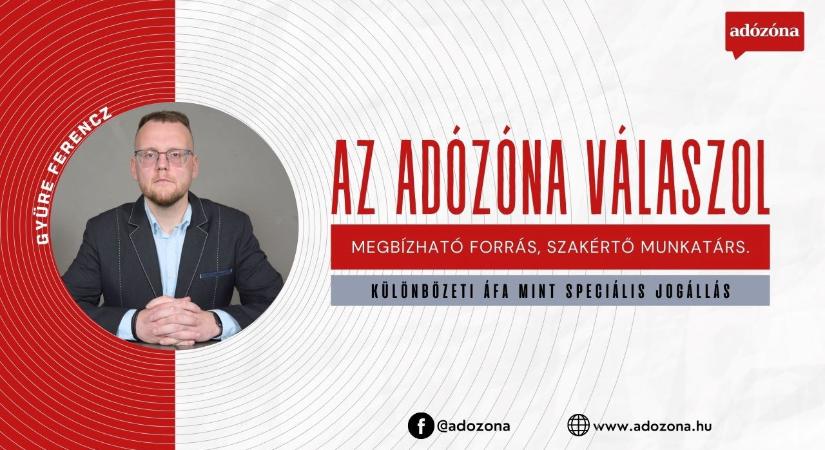 Az Adózóna válaszol: különbözeti áfa mint speciális jogállás