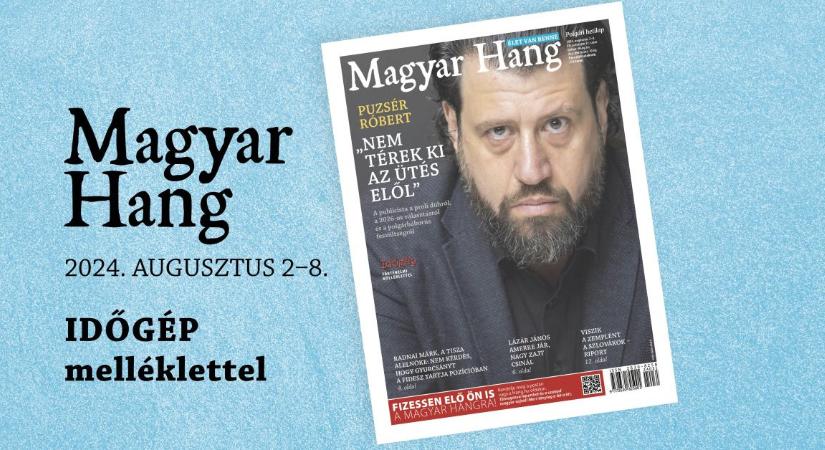 „Nem térek ki az ütés elől” – Magyar Hang-ajánló