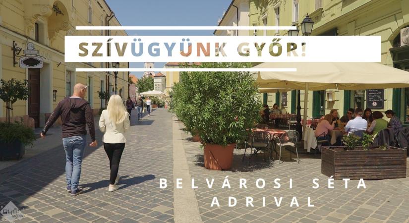 Szívügyünk Győr! – Belvárosi séta Adrival – 2. rész