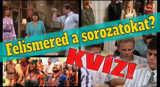 Retro kvíz: Felismered melyik sorozatból van a kép vagy túljárunk az eszeden?