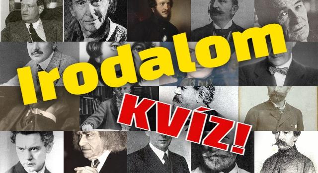 Irodalom kvíz: Híres magyar írók, költők arcképei. Felismered kit látsz a képen?