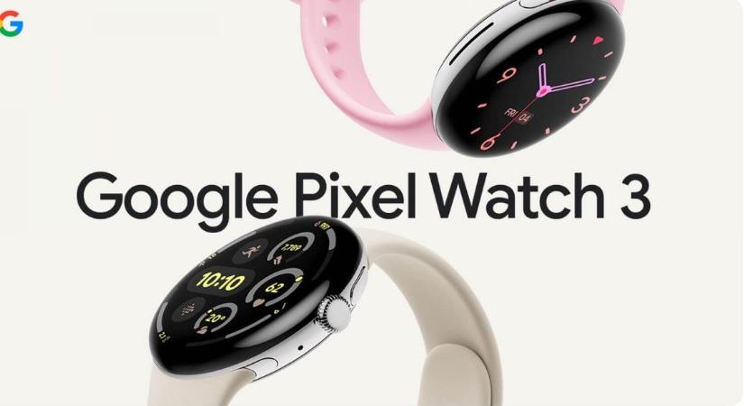 Kétféle méretben érkezett a Google Pixel Watch 3 okosóra