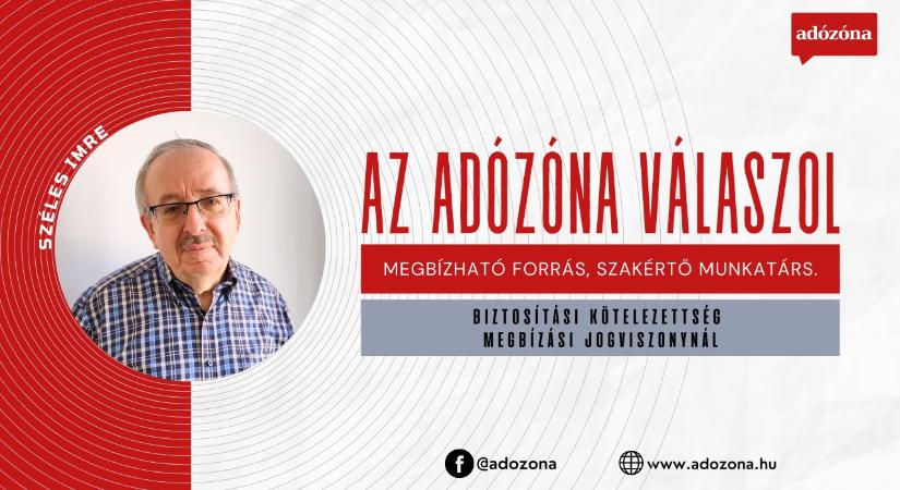 Az Adózóna válaszol: biztosítási kötelezettség megbízási jogviszonynál