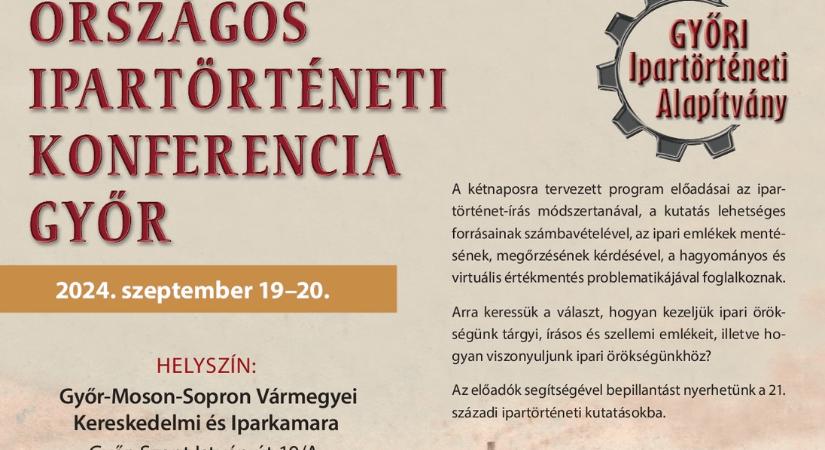 Országos Ipartörténeti Konferenciát rendeznek Győrben