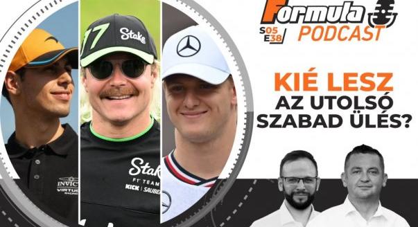 Podcast: Kié lesz az utolsó szabad F1-es ülés?