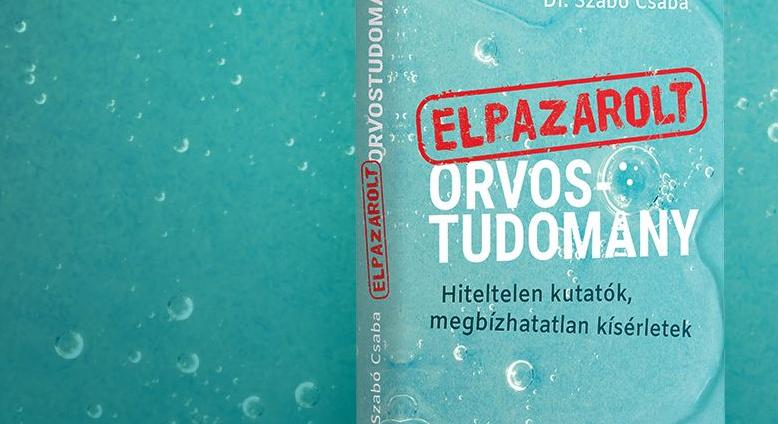 Így ássák alá a tudomány hitelét