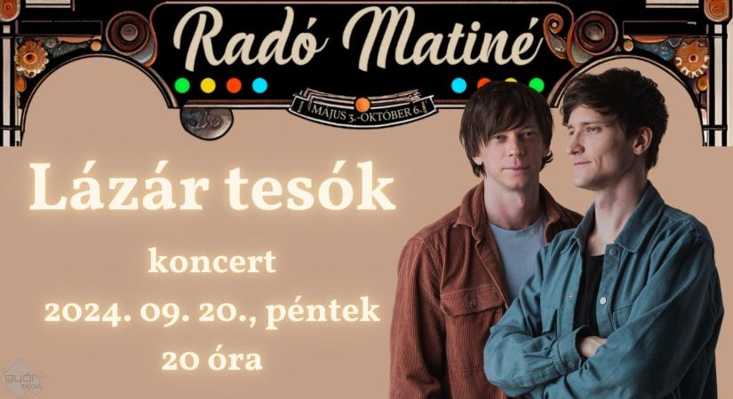 Lázár tesók / Radó Matiné