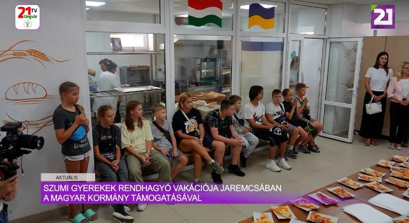 Aktuális(2024.09.15) - Szumi gyerekek rendhagyó vakációja Jaremcsában a magyar kormány támogatásával (videó)