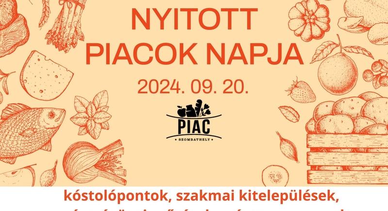 Nyitott Piacok Napja Szombathelyen (szept. 20.)