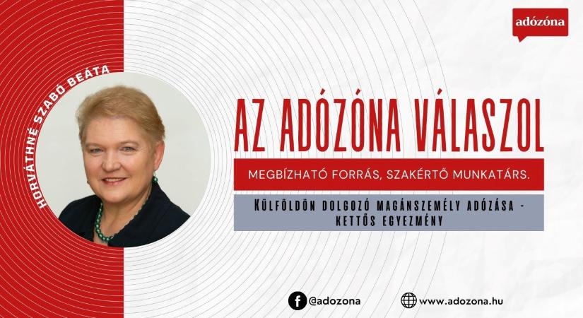 Az Adózóna válaszol: külföldön dolgozó magánszemély adózása – kettős egyezmény