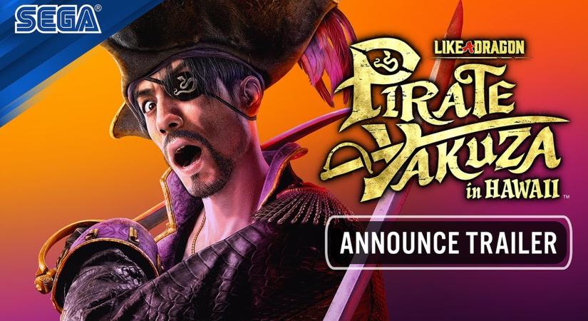 Kalózkalandot hoz az új Like a Dragon-játék, jön a Pirate Yakuza in Hawaii